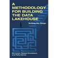 A Methodology for Building the Data Lakehouse - Paperback