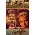 Hand on My Heart: A Canadian Doctor's Awakening in Afghanistan - Paperback