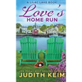 Love's Home Run - Hardcover