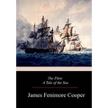 The Pilot: A Tale of the Sea - Paperback