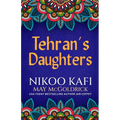 Tehran's Daughters - Paperback