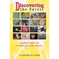 Discovering the Forest: Sandhills Forest Life in North and South Carolina - Paperback