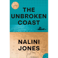 The Unbroken Coast - Hardcover