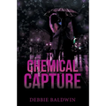Chemical Capture - Hardcover