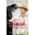 The Amish Scarred Bride: Amish Romance - Paperback