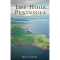 The Hook Peninsula, County Wexford - Hardcover