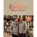 The Great Pottery Throw Down: 20 Projects to Create at Home - Hardcover