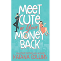 Meet Cute or Your Money Back - Paperback