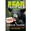 Bear Bloopers: True Stories from the Great Smoky Mountains National Park - Paperback