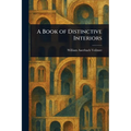 A Book of Distinctive Interiors - Paperback