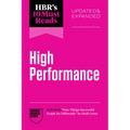 Hbr's 10 Must Reads on High Performance, Updated and Expanded (Featuring Nine Things Successful People Do Differently by Heidi Grant) - Paperback