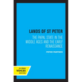 The Lands of St Peter: The Papal State in the Middle Ages and the Early Renaissance - Paperback