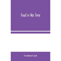 Food in War Time - Paperback