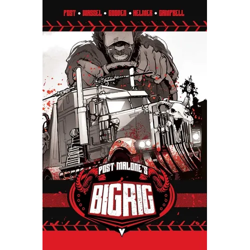 Post Malone's Big Rig Vol. 1 - Paperback