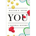 You: A Natural History - Hardcover