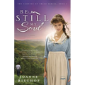 Be Still My Soul: The Cadence of Grace, Book 1 - Paperback