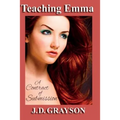 Teaching Emma: A Contract of Submission - Paperback