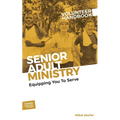 Senior Adult Ministry Volunteer Handbook - Paperback