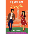 The Doctoral Disaster - Paperback