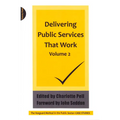 Delivering Public Services That Work Volume 2 - Paperback