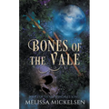 Bones of the Vale - Paperback