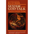 Sexism and God Talk: Toward a Feminist Theology - Paperback