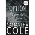 Option Number Three - Paperback