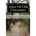 Alice Of Old Vincennes - Paperback