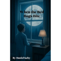 When the Bed Bugs Bite: A Memoir of My Queer Life - Paperback
