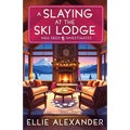 A Slaying at the Ski Lodge - Paperback