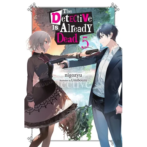 The Detective Is Already Dead, Vol. 5: Volume 5 - Paperback