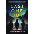 Last One Out: A Thriller - Paperback