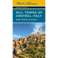 Rick Steves Snapshot Hill Towns of Central Italy: With Siena & Assisi - Paperback