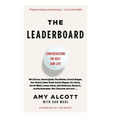 Leaderboard: Conversations on Golf and Life - Paperback