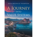A Journey into Value Systems: Cracking the Genius Code - Paperback