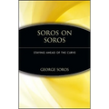 Soros on Soros: Staying Ahead of the Curve - Paperback