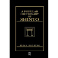 A Popular Dictionary of Shinto - Paperback