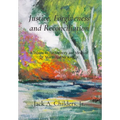 Justice, Forgiveness and Reconciliation: A Tribute to the Memory and Ideals of Dr. Martin Luther King, Jr. - Hardcover