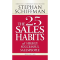 The 25 Sales Habits of Highly Successful Salespeople - Paperback