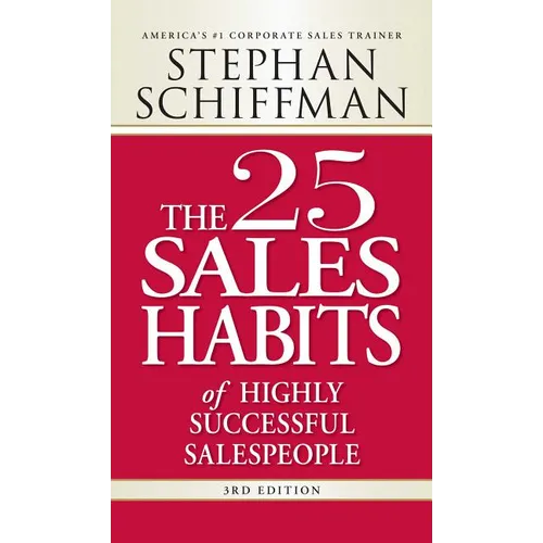 The 25 Sales Habits of Highly Successful Salespeople - Paperback