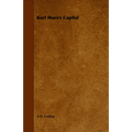 Karl Marx's Capital - Hardcover