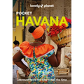 Lonely Planet Pocket Havana: Discover Twice the City in Half the Time Top Sights Maps & Walking Tours Covers Museo Nacional de Bellas Artes, Dona Euti - Paperback