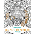 The path to Mictlan: Coloring book - Paperback