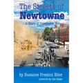The Streets of Newtowne - Hardcover