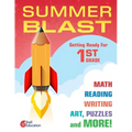 Summer Blast: Getting Ready for First Grade - Paperback