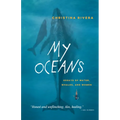 My Oceans: Essays of Water, Whales, and Women - Paperback