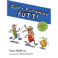 Dad's Runaway Butt! - Paperback
