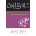 Shagduk (De re dordica, Book One) - Paperback