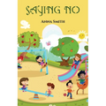 Saying No - Paperback