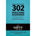 302 Questions & Answers For Every Savvy Real Estate Investor: The Savvy Landlord - Paperback